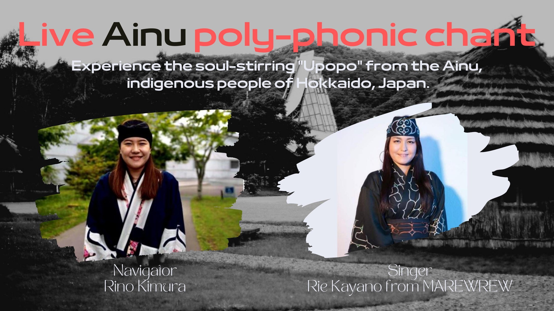 Live Ainu poly-phonic chant - Experience the soul-stirring 
